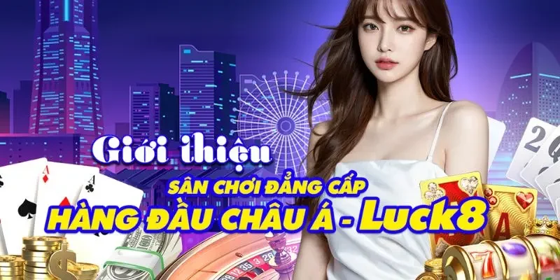 Luck8 ⚜️ www.bloeddrukstudie.nl T08/2026 ✔️ Link Trang Chủ Luck8.Com Chính Thức 30 Giới thiệu Luck8